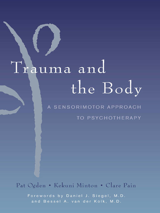 Title details for Trauma and the Body by Kekuni Minton - Available